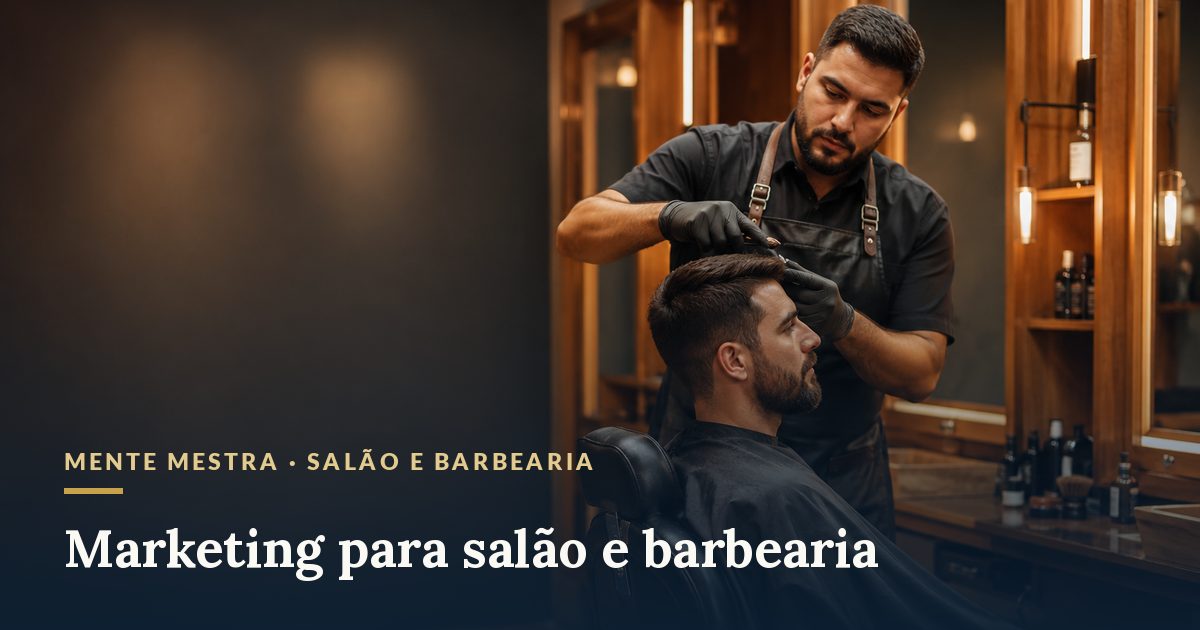Barbeiro atendendo cliente · marketing para salão e barbearia